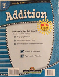 Ready, Set, Learn.......Addition, Grade 2, Plus 180 Stickers Inside